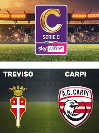 CALCIO CAMPIONATO SERIE C TREVISO CARPI