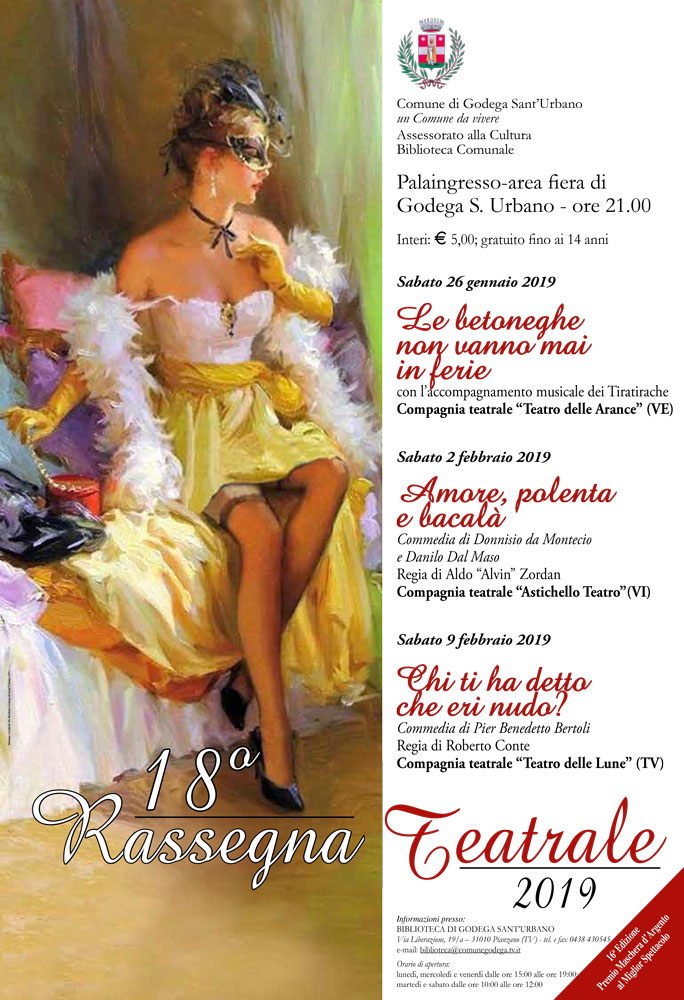 GODEGA DI SANT'URBANO 18ª RASSEGNA TEATRALE PREMIO MASCHERA D'ARGENTO