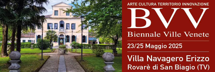 Biennale Ville Venete 2025 San Biagio di Callalta Rovarè Villa Navagero Erizzo