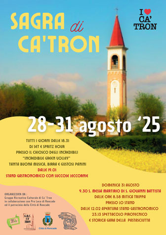 RONCADE (TV) 
CA' TRON 
SAGRA DI CA' TRON