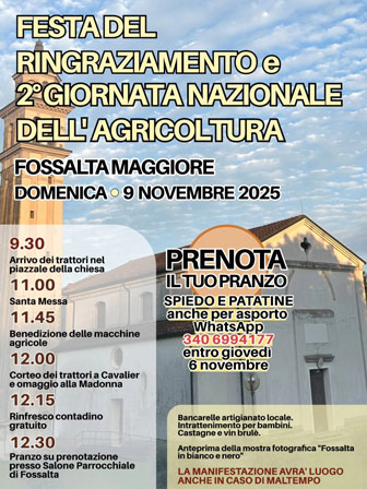 FOSSALTA MAGGIORE
FESTA DEL RINGRAZIAMENTO
