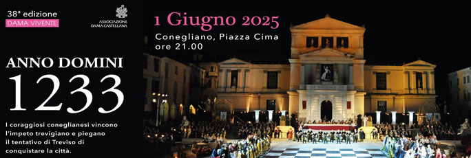 Conegliano Dama Castellana, Spettacolo Dama Vivente e Rievocazione Storica Domenica 1 Giugno 2025