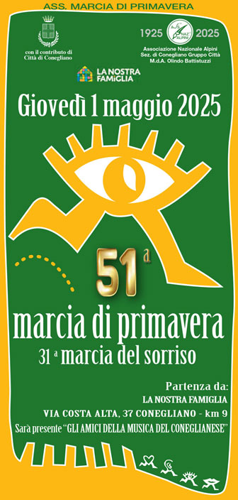 2025 CONEGLIANO 51ª MARCIA DI PRIMAVERA e
31ª MARCIA DEL SORRISO
