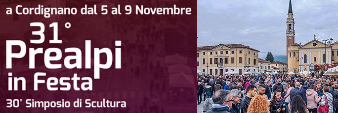 Cordignano 31° Prealpi in Festa dal 5 Novembre al 9 Novembre 2025