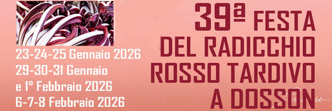 Casier Dosson 39ª Festa del Radicchio Rosso di Treviso IGP dal 23 Gennaio al 8 Febbraio 2026