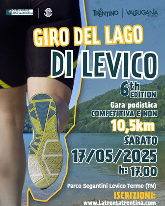 2025 GIRO DEL LAGO DI LEVICO GARA PODISTICA COMPETITIVA E CAMMINATA DI KM 10,5