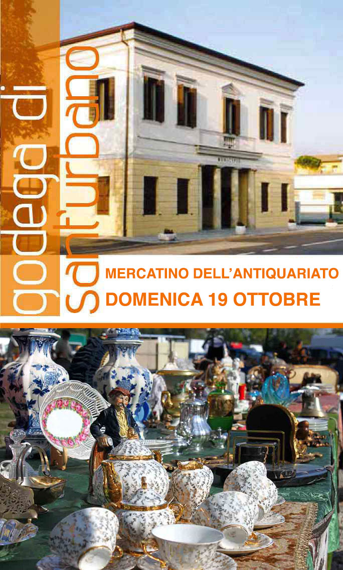 2025 MERCATINO DELL'ANTIQUARIATO E COLLEZIONISMO DI GODEGA DI SANT'URBANO