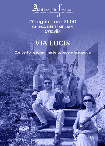 2025 ORMELLE (TV)
CHIESA DEI TEMPLARI
VIA LUCIS
CONCERTO READING MISTERO, FEDE E LEGGENDA