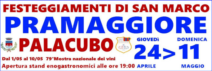 Pramaggiore Festeggiamenti di San Marco dal 24 Aprile al 11 Maggio 2025