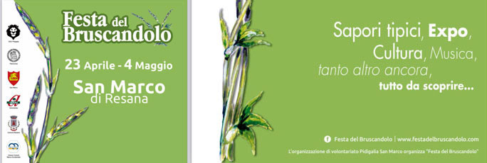 Resana San Marco 13ª Festa del Bruscandolo dal 23 Aprile al 4 Maggio 2025