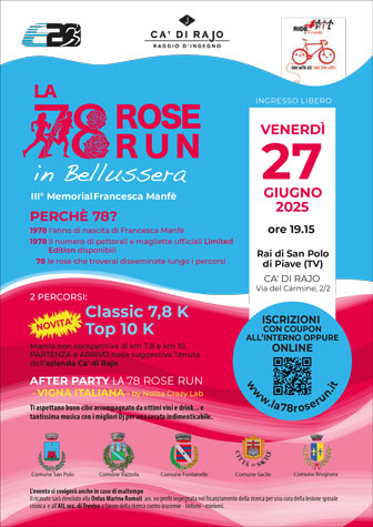 2025 SAN POLO DI PIAVE CORSA PODISTICA LA 78 ROSE RUN