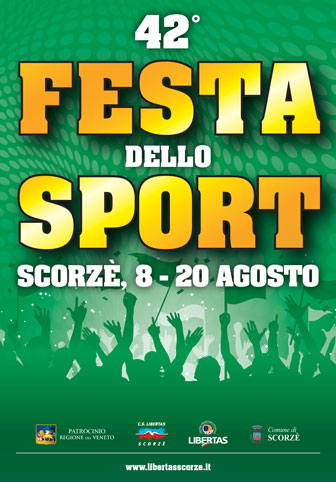 SCORZE' (VE) 
42ª EDIZIONE
FESTA DELLO SPORT 