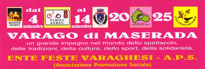Maserada Sul Piave Varago Estate Varaghese dal 4 AL 14 settembre 2025