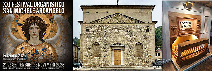 VITTORIO VENETO (TV)
XXI FESTIVAL ORGANISTICO 
SAN MICHELE ARCANGELO