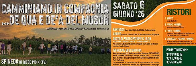 Riese Pio X Spineda Camminiamo in Compagnia de qua e de a del Muson Sabato 6 Giugno 2026