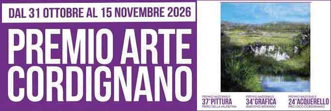 Cordignano Premio Nazionale di Pittura, Grafica e Acquerello dal 31 Ottobre al 15 Novembre 2026