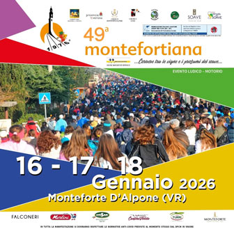 MONTEFORTE D'ALPONE (VR)
MONTEFORTIANA 