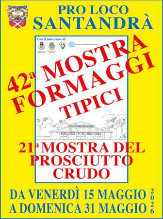 POVEGLIANO SANTANDRA' MOSTRA FORMAGGI TIPICI E MOSTRA DEL PROSCIUTTO CRUDO