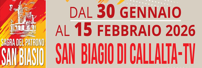San Biagio di Callalta Sagra Del Patrono San Biasio dal 30 Gennaio al 15 Febbraio 2026
