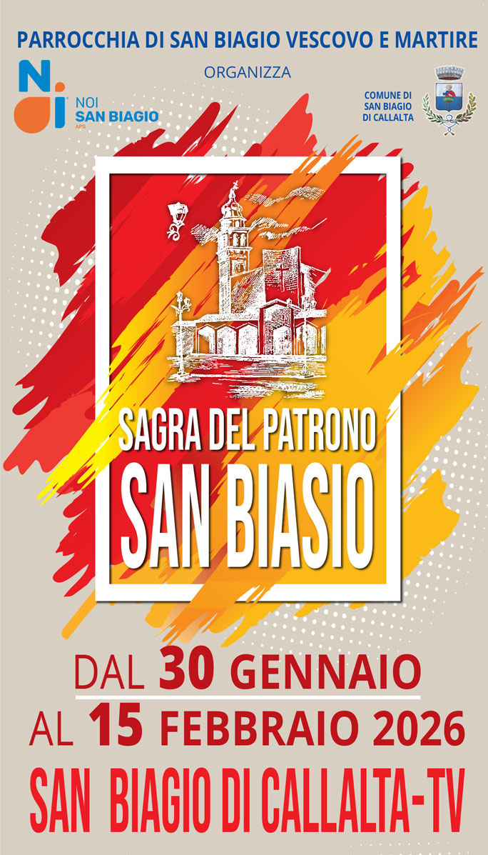 San Biagio di Callalta Sagra Del Patrono San Biasio dal 30 Gennaio al 15 Febbraio 2026
