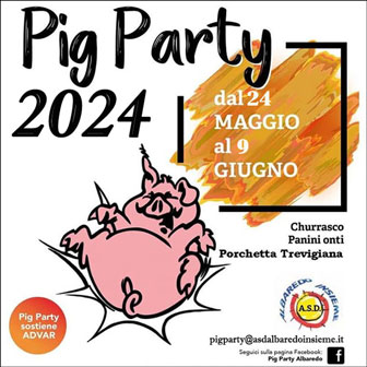 2024 VEDELAGO ALBAREDO PIG PARTY