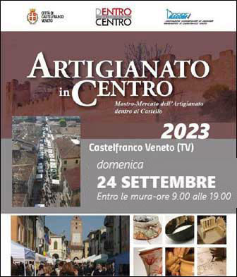 2023 CASTELFRANCO VENETO ARTIGIANATO IN CENTRO