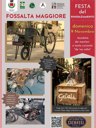 FOSSALTA MAGGIORE 
BICICLETTE DEI MESTIERI E CURIOSITA' DI UNA VOLTA