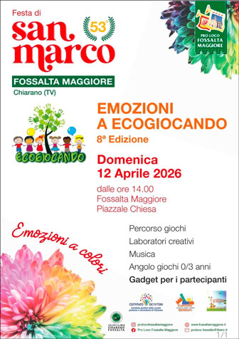 CHIARANO FOSSALTA MAGGIORE emozioni a ecogiocando
