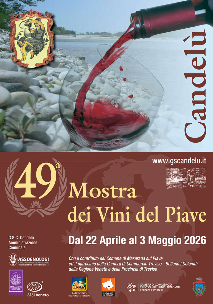 MASERADA SUL PIAVE CANDELU' MOSTRA DEI VINI DEL PIAVE 