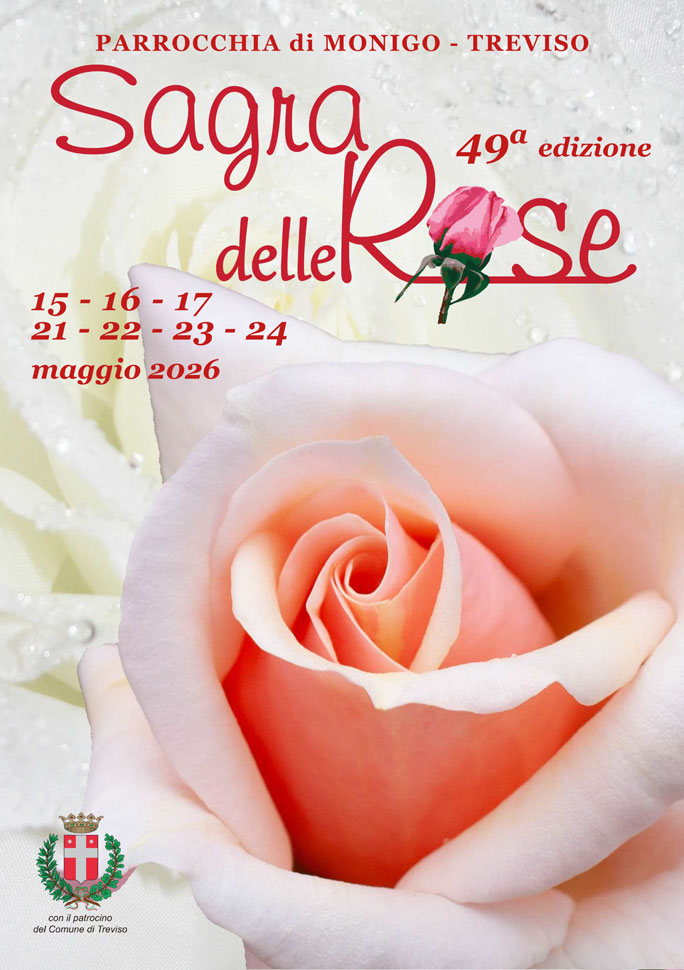 TREVISO MONIGO SAGRA DELLE ROSE
