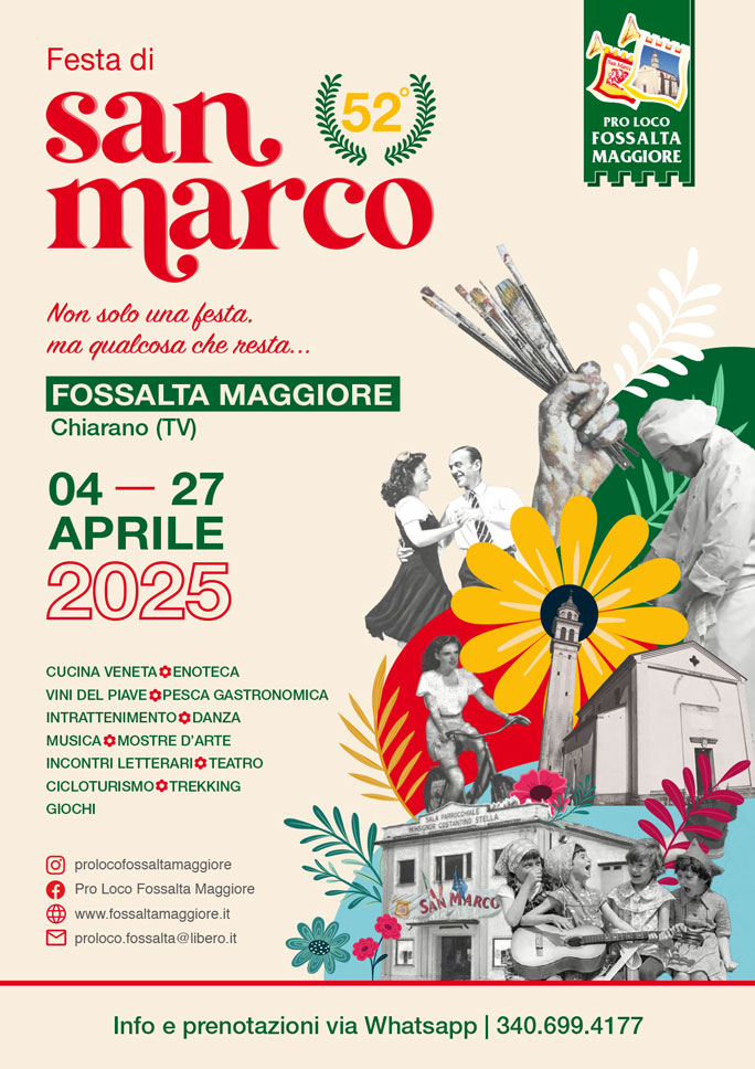 2025 CHIARANO FOSSALTA MAGGIORE FESTA DI SAN MARCO