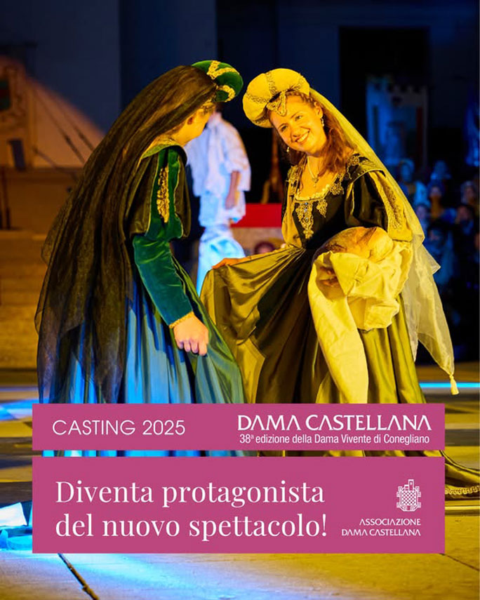 2025 casting conegliano dama castellana rievocazione storica 