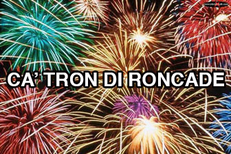 FUOCHI DI ARTIFICIO A CA' TRON DI RONCADE