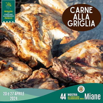 2024 MIANE MOSTRA DEL CONEGLIANO VALDOBBIADENE DOCG  Cena con carne alla griglia