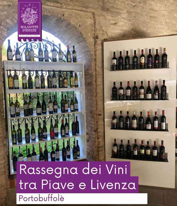PORTOBUFFOLE' RASSEGNA DEI VINI DEL PIAVE E LIVENZA malanotte d'estate