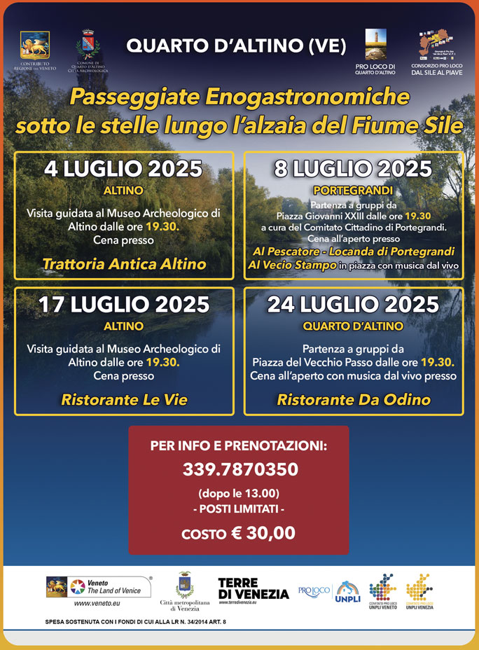 QUARTO D'ALTINO PASSEGGIATE ENOGASTRONOMICHE SOTTO LE STELLE LUNGO L'ALZAIA DEL FIUME SILE