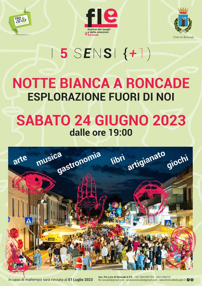 2022 RONCADE NOTTE BIANCA