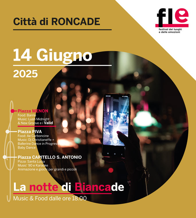 RONCADE NOTTE BIANCA