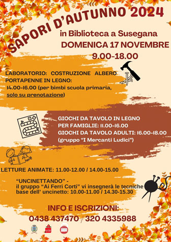 2024 SUSEGANA MOSTRA MERCATO DEI PRODOTTI STAGIONALI PROFUMI E SAPORI DI AUTUNNO biblioteca