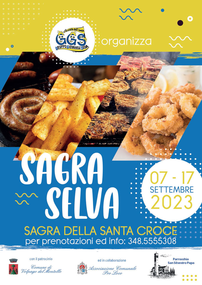 2023 VOLPAGO DEL MONTELLO SELVA DEL MONTELLO SAGRA SELVA SAGRA DELLA SANTA CROCE
