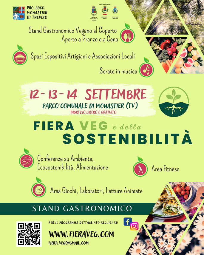 Monastier di Treviso FIERA VEG e della SOSTENIBILITA' Venerdi 12 Sabato 13 Domenica 14 Settembre 2025