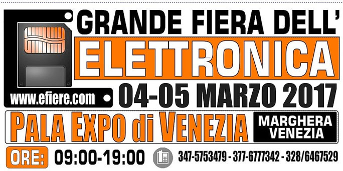 2017 VENEZIA MARGHERA FIERA DELL'ELETTRONICA E DEL RADIOAMATORE