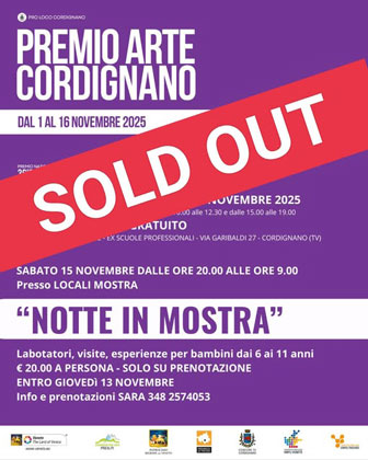 CORDIGNANO NOTTE IN MOSTRA