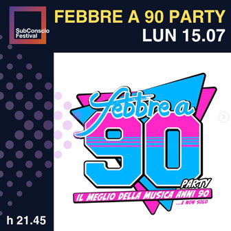 FEBBRE A 90 PARTY