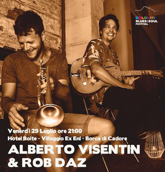 2022 dolomiti blues and soul concerto ALBERTO VISENTIN & ROB DAZ 