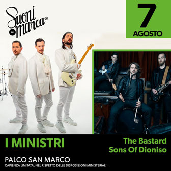 I MINISTRI + The Bastard Sons of Dioniso