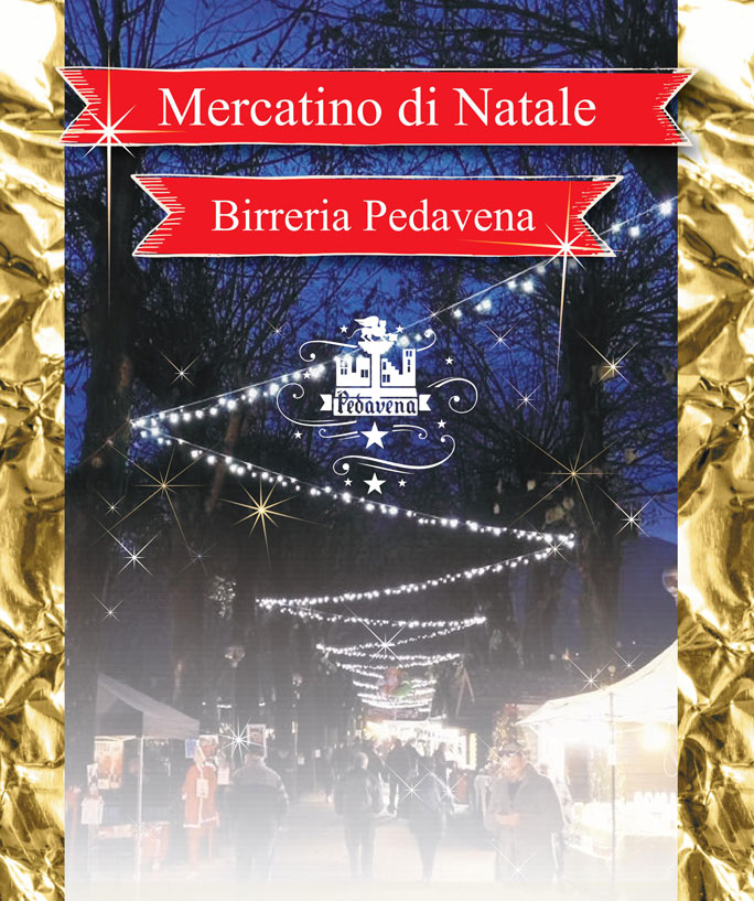 2017 BELLUNO PEDAVENA MERCATINI DI NATALE birreria pedavena