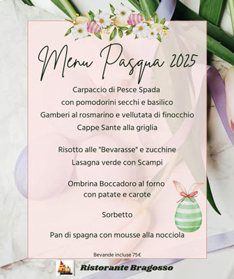 Pasqua a Cornuda RISTORANTE BRAGOSSO