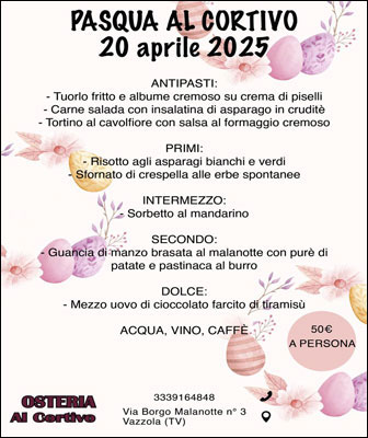 Pasqua a Vazzola Osteria Al Cortivo