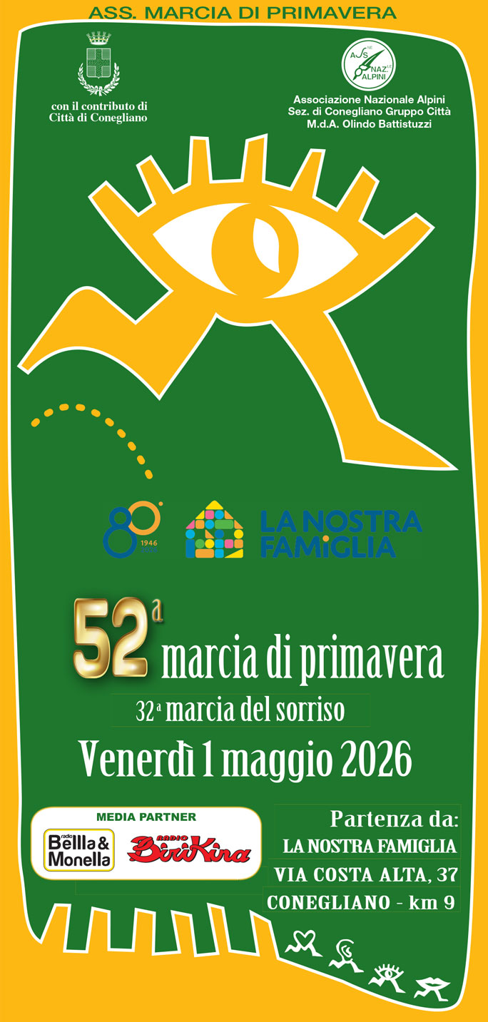 CONEGLIANO MARCIA NON COMPETITIVA DI PRIMAVERA MARCIA DEL SORRISO informazioni